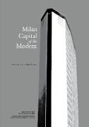 MCM - Milan, Capital of the Modern