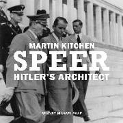 Speer: Hitler's Architect