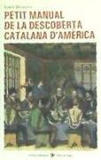 Petit manual de la descoberta catalana d'Amèrica