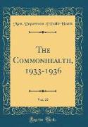 The Commonhealth, 1933-1936, Vol. 20 (Classic Reprint)