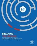 Breaking the Impasse: Reducing Protracted Internal Displacement as a Collective Outcome