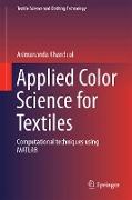 Applied Color Science for Textiles: Computational Techniques Using MATLAB