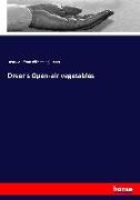Dreer's Open-air vegetables