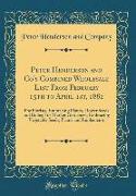 Peter Henderson and Co's Combined Wholesale List From February 15th to April 1st, 1882