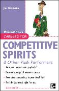 Careers for Competitive Spirits & Other Peak Performers