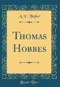 Thomas Hobbes (Classic Reprint)