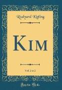Kim, Vol. 2 of 2 (Classic Reprint)