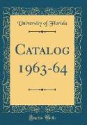 Catalog 1963-64 (Classic Reprint)