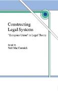 Constructing Legal Systems: "European Union" in Legal Theory