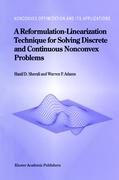 A Reformulation-Linearization Technique for Solving Discrete and Continuous Nonconvex Problems