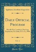 Daily Official Program, Vol. 41: World's Fair Louisiana Purchase Exposition, St. Louis, U. S. A., 1904 (Classic Reprint)