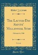 The Latter-Day Saints' Millennial Star, Vol. 66: February 4, 1904 (Classic Reprint)