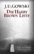 Die Harry Brown Liste