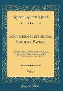 Southern Historical Society Papers, Vol. 15