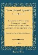 Legislative Documents Submitted to the Twenty-Seventh General Assembly of the State of Iowa, Vol. 2