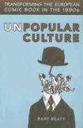 Unpopular Culture