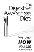 The Digestive Awareness Diet