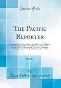 The Pacific Reporter, Vol. 76
