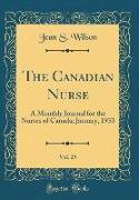 The Canadian Nurse, Vol. 29
