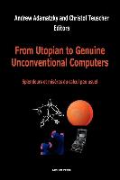 From Utopian to Genuine Unconventional Computers