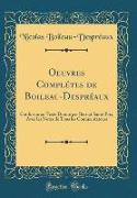 Oeuvres Complétes de Boileau-Despréaux