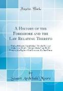 A History of the Foreshore and the Law Relating Thereto