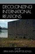 Decolonizing International Relations