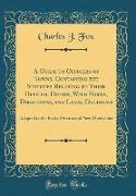 A Guide to Officers of Towns, Containing the Statutes Relating to Their Official Duties, With Forms, Directions, and Legal Decisions