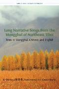 Long Narrative Songs from the Mongghul of Northeast Tibet