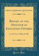 Report of the Minister of Education Ontario