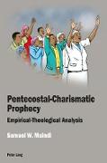 Pentecostal-Charismatic Prophecy