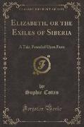 Elizabeth, or the Exiles of Siberia