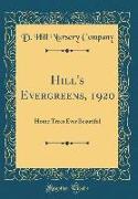 Hill's Evergreens, 1920