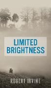 Limited Brightness