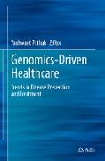 Genomics-Driven Healthcare