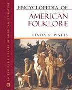 Encyclopedia of American Folklore