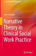 Narrative Theory in Clinical Social Work Practice
