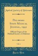 Delaware State Medical Journal, 1942, Vol. 2