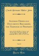 Assyrian Deeds and Documents Recording the Transfer of Property, Vol. 1