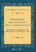 Proceedings, Seventy-Seventh Annual Communication