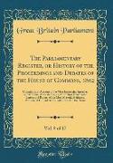The Parliamentary Register, or History of the Proceedings and Debates of the House of Commons, 1802, Vol. 8 of 17