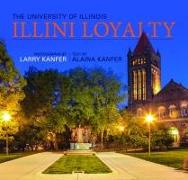 Illini Loyalty: The University of Illinois