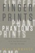 Fingerprints and Phantoms