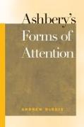 Ashbery's Forms of Attention