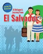 A Refugee s Journey from El Salvador