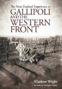 New Zealand Experience at Gallipoli and the Western Front