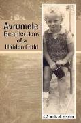 Avrumele: A Memoir