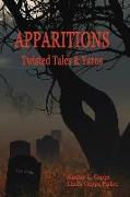 Apparitions: Twisted Tales and Yarns