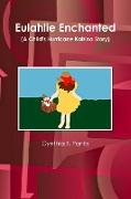 Eulahlie Enchanted (a Child's Hurricane Katrina Story)