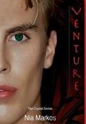 Venture (the Crystal Series) Book Two